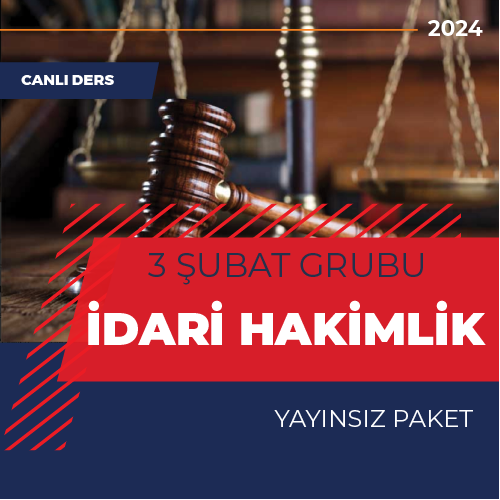 İdari Hakimlik Canlı Ders Paketi - YAYINSIZ - 3 Şubat 2024 Grubu