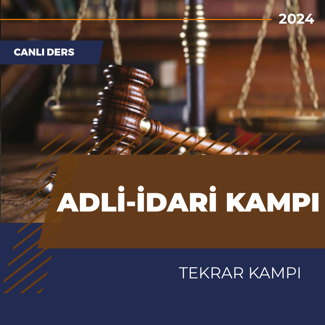 Adli - İdari Hakimlik Soru Çözüm Kampı - 2024